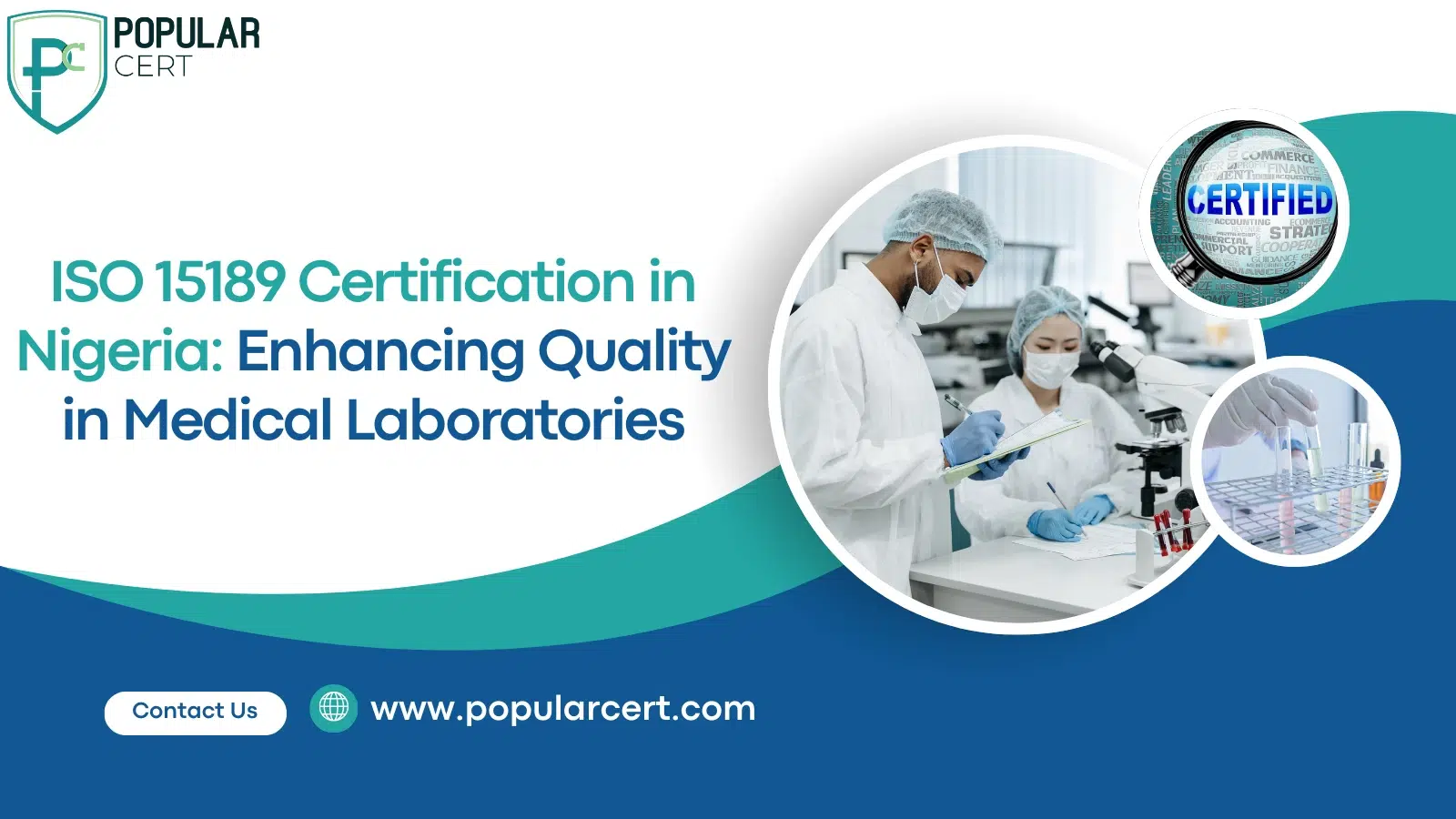 ISO 15189 Certification in Nigeria: Enhancing Quality in Medical Laboratories