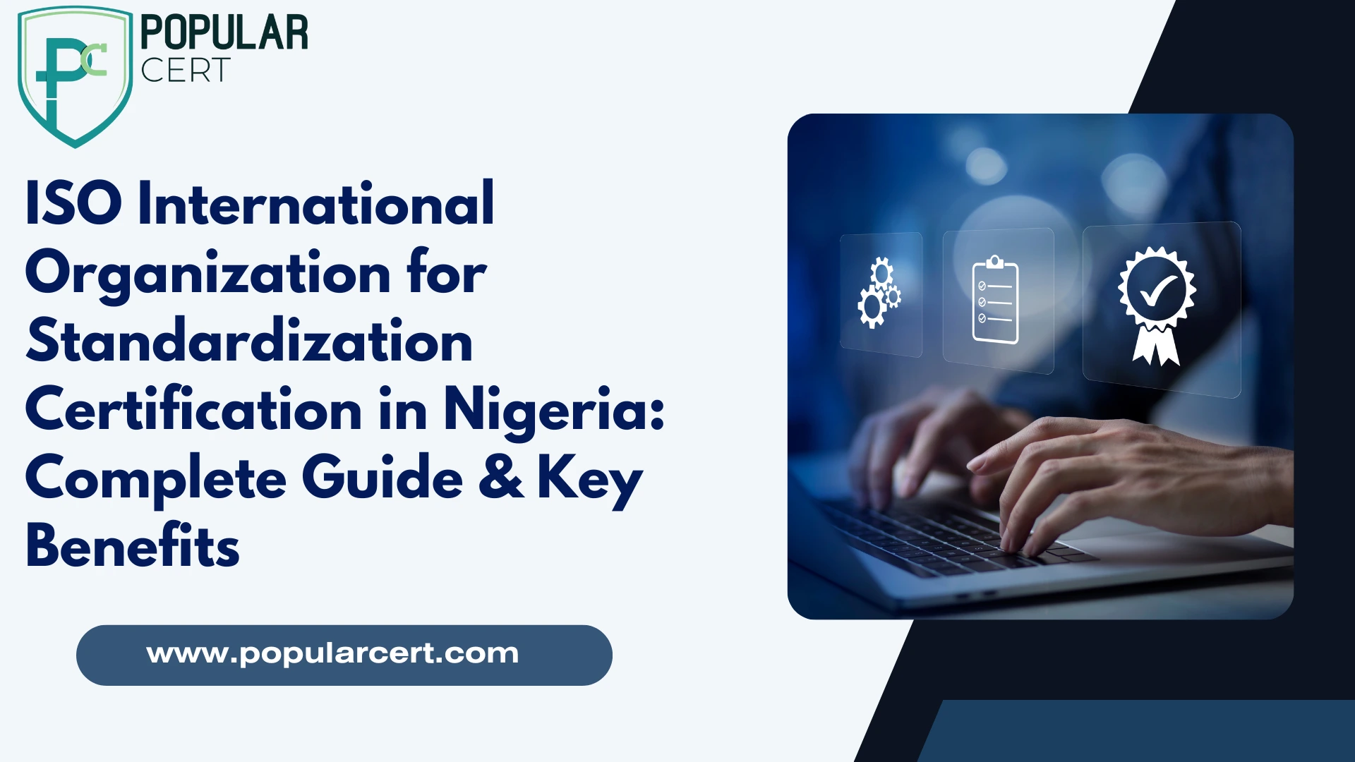 ISO International Organization for Standardization Certification in Nigeria: Complete Guide & Key Benefits
