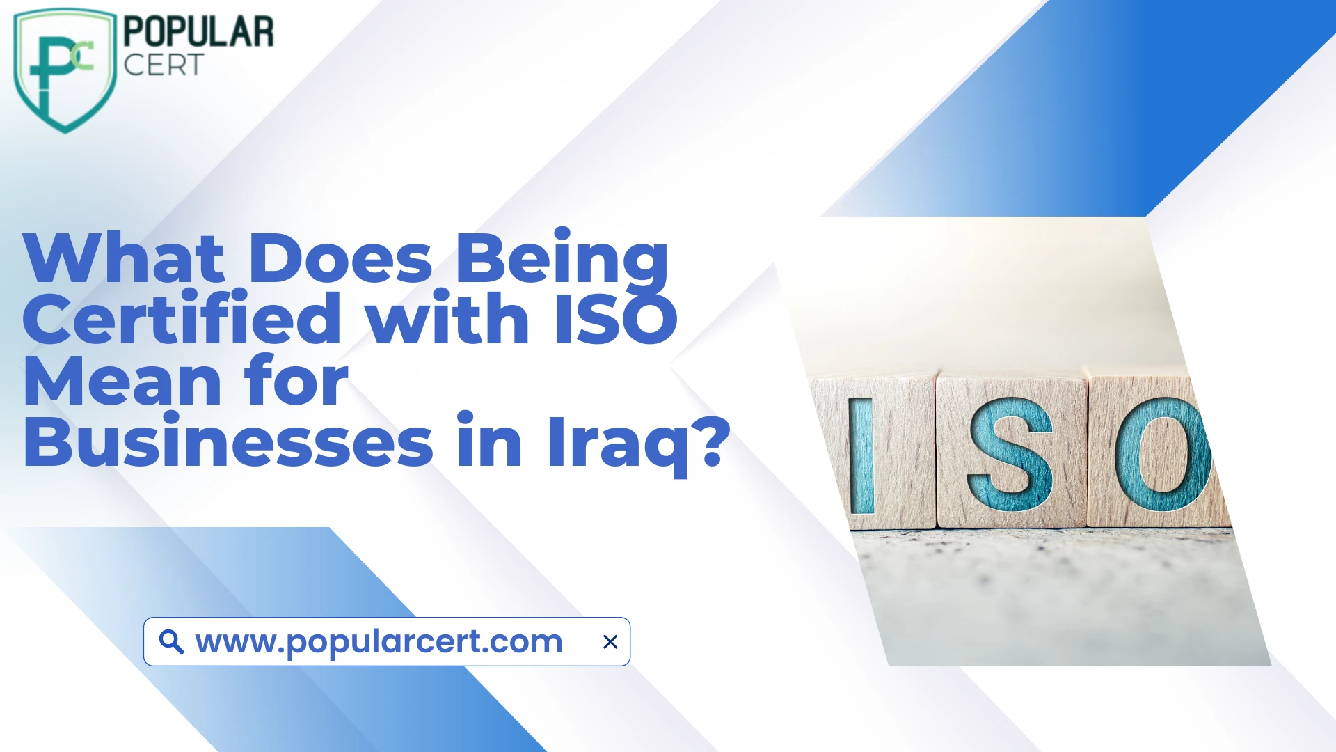 What Does Being Certified with ISO Mean for Businesses in Iraq?