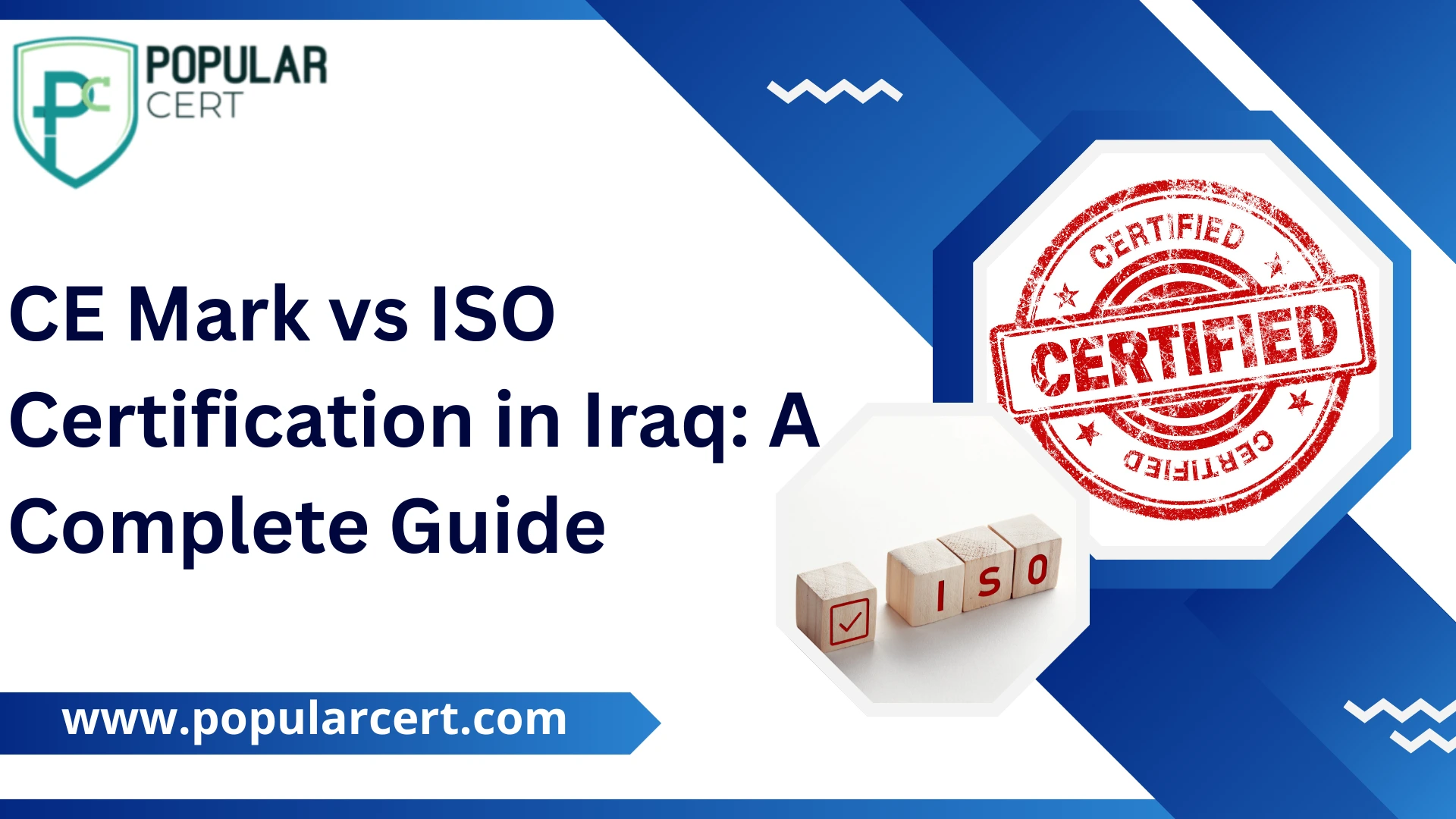CE Mark vs ISO Certification in Iraq: A Complete Guide