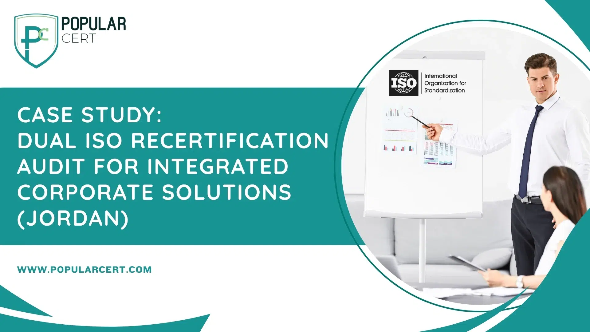 Case Study Dual ISO Recertification Audit for Integrated Corporate Solutions (Jordan)
