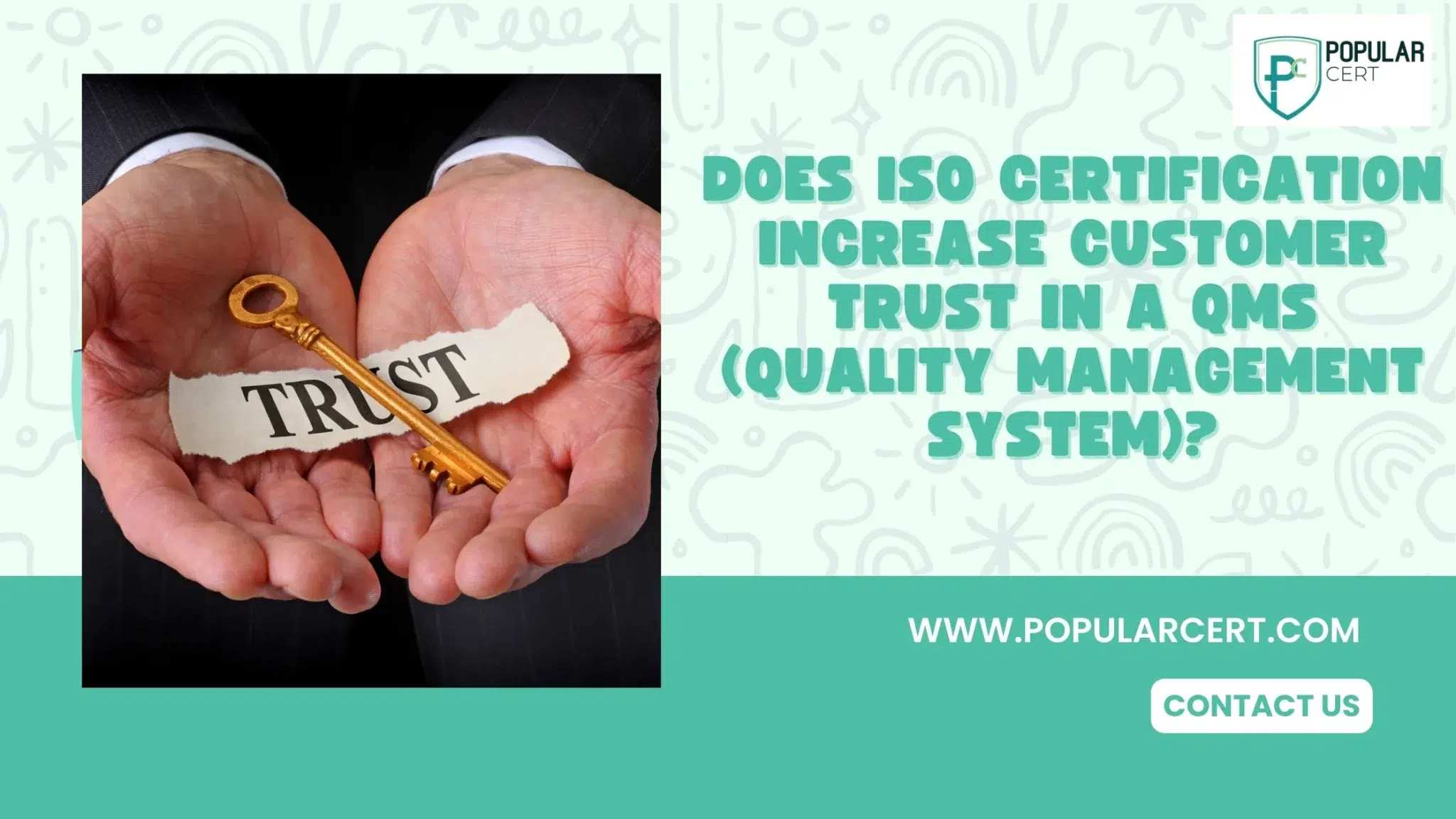 Does-ISO-Certification-Increase-Customer-Trust-in-a-QMS-(Quality Management System)