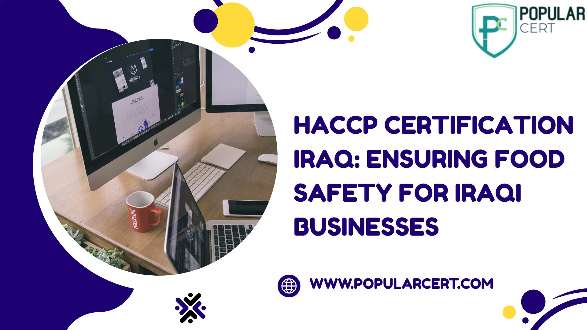 HACCP Certification for Iraqi Food Industry: Ensuring Safety and Compliance