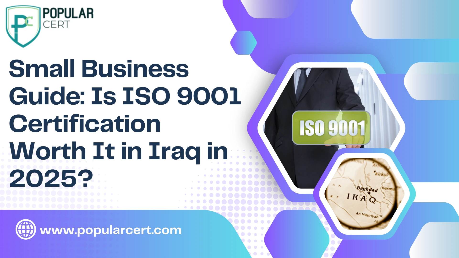 Small Business Guide: Is ISO 9001 Certification Worth It in Iraq in 2025? 1 Small Business Guide: Is ISO 9001 Certification Worth It in Iraq in 2025?