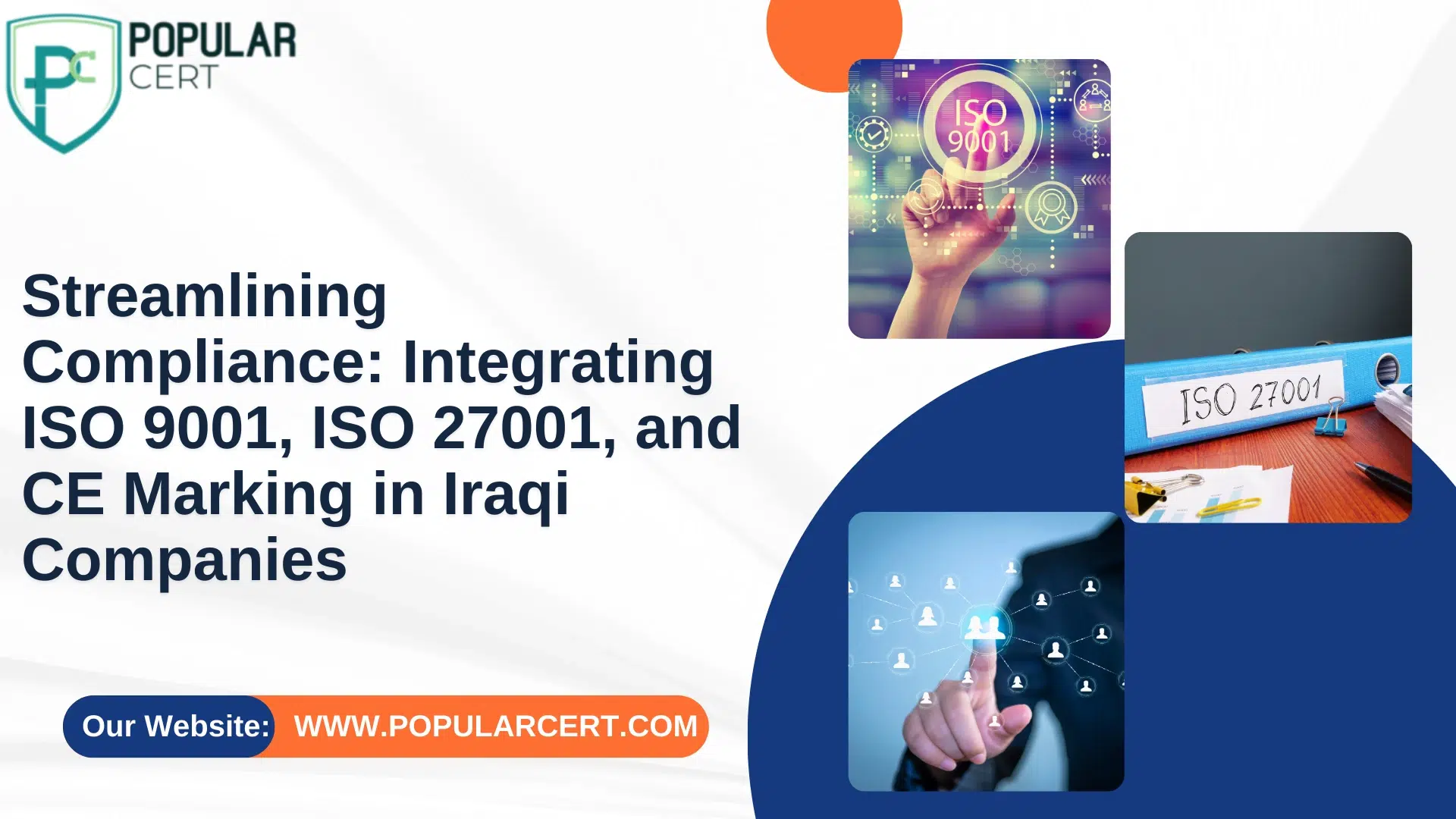 Streamlining Compliance: Integrating ISO 9001, ISO 27001, and CE Marking in Iraqi Companies