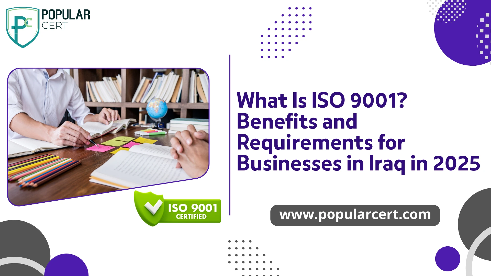 What Is ISO 9001? Benefits and Requirements for Businesses in Iraq in 2025