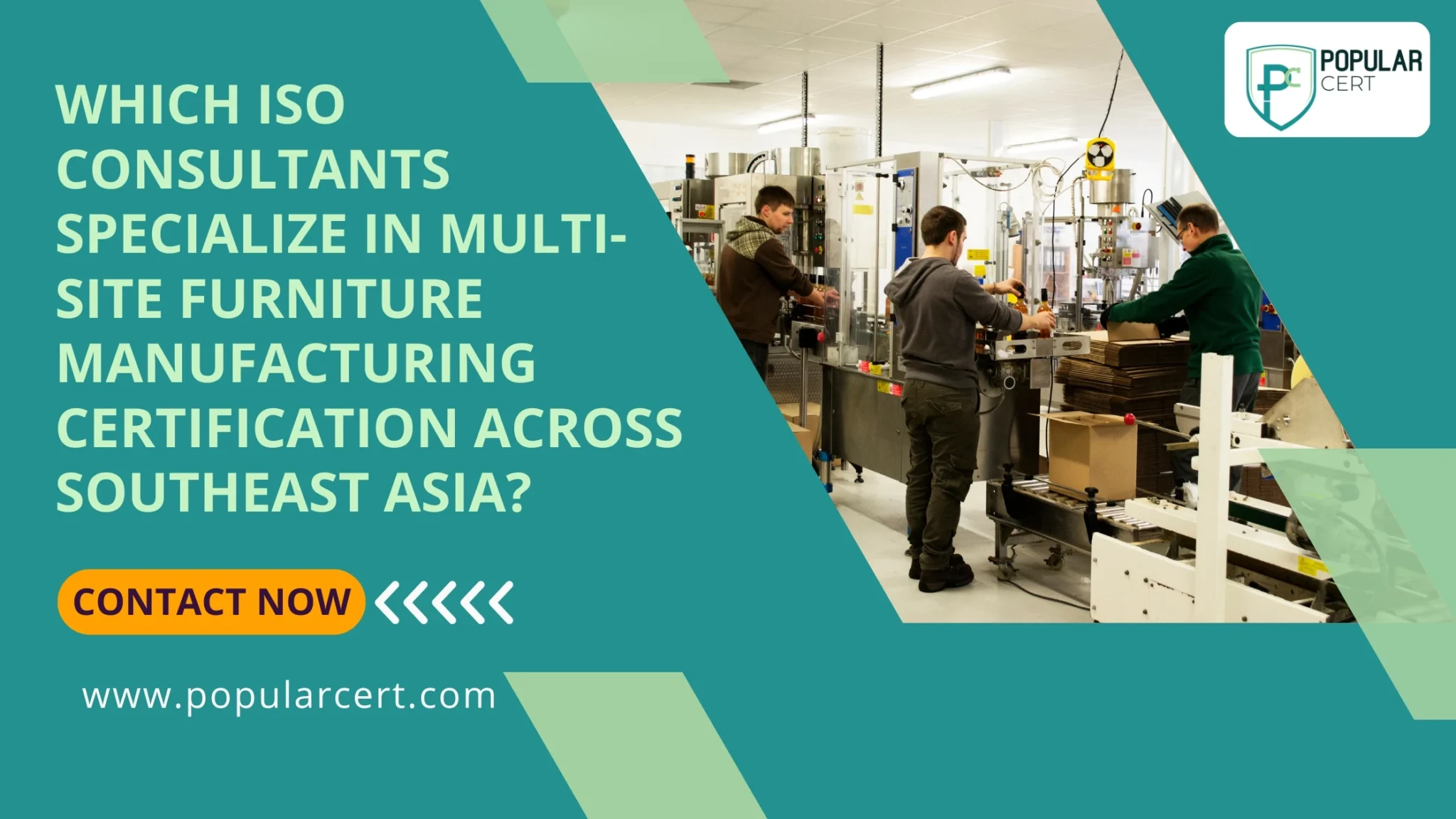 Which-ISO-Consultants-Specialize-in-Multi-Site-Furniture-Manufacturing-Certification-Across-Southeast-Asia