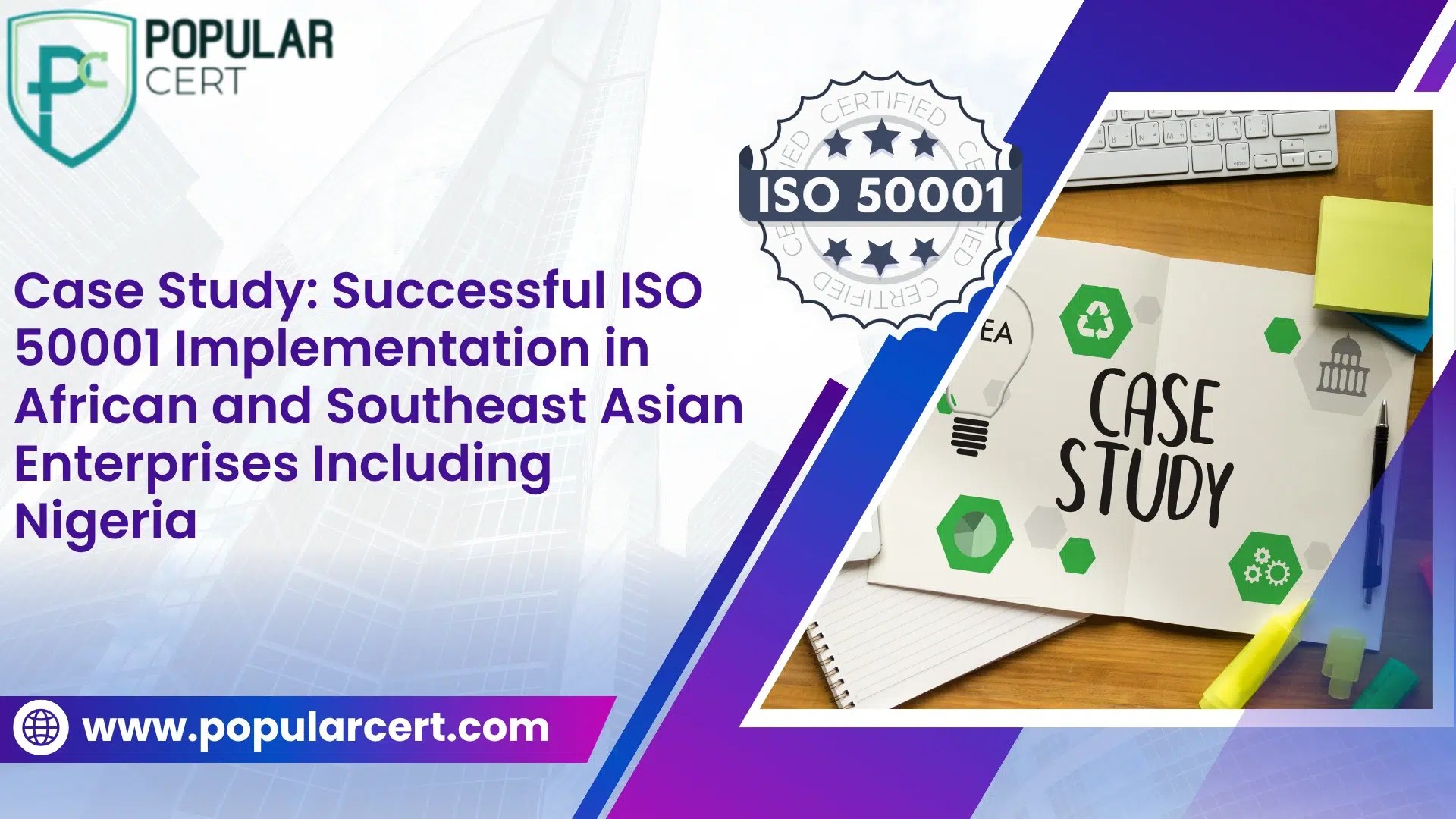 Case Study: Successful ISO 50001 Implementation in African and Southeast Asian Enterprises Including Nigeria