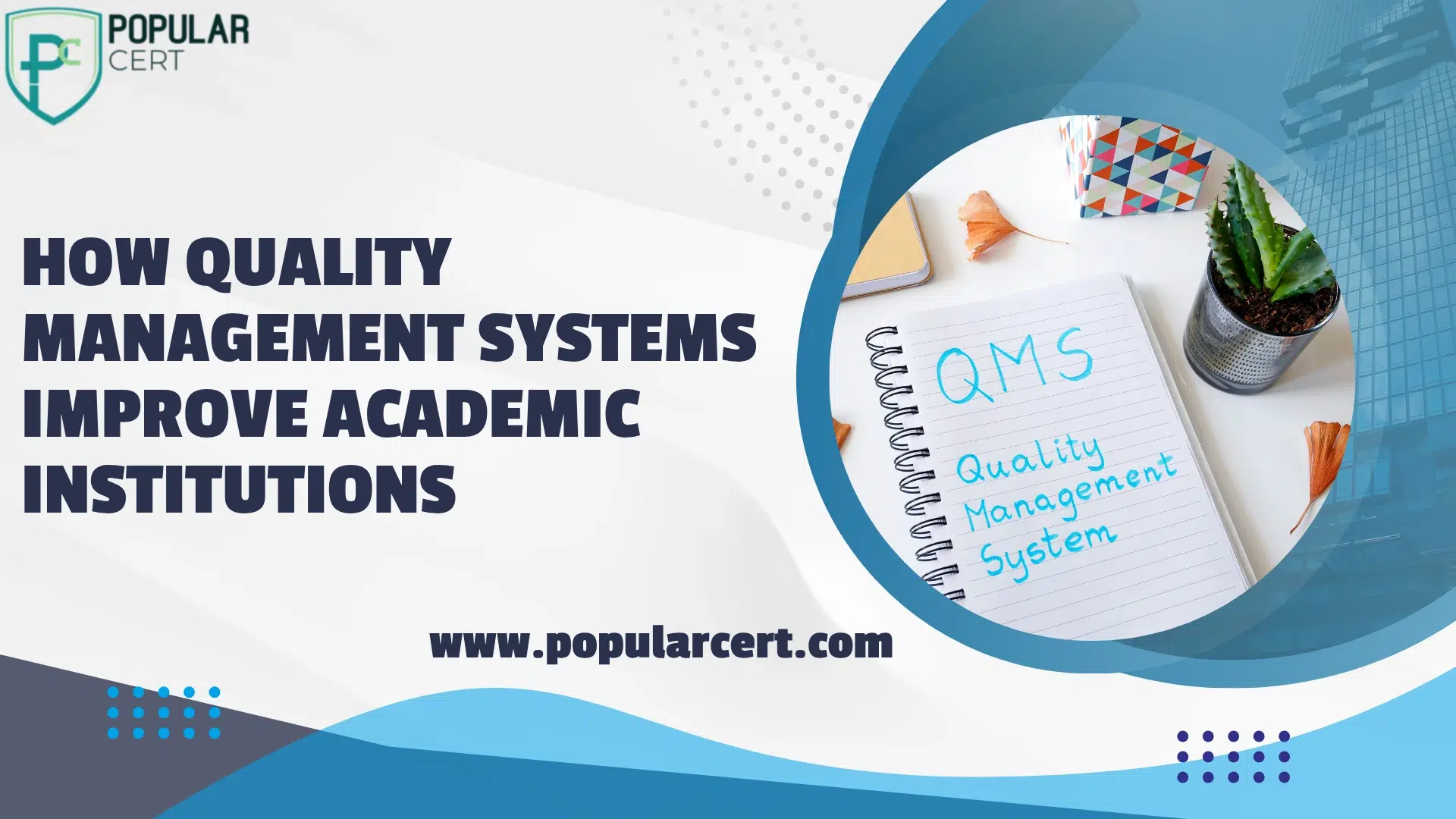 How Quality Management Systems Improve Academic Institutions